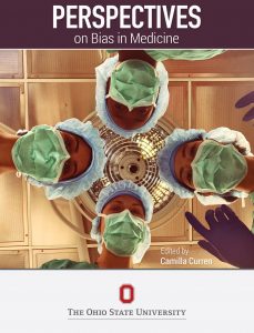 Perspectives-on-Bias-in-Medicine_book-cover_OhioState