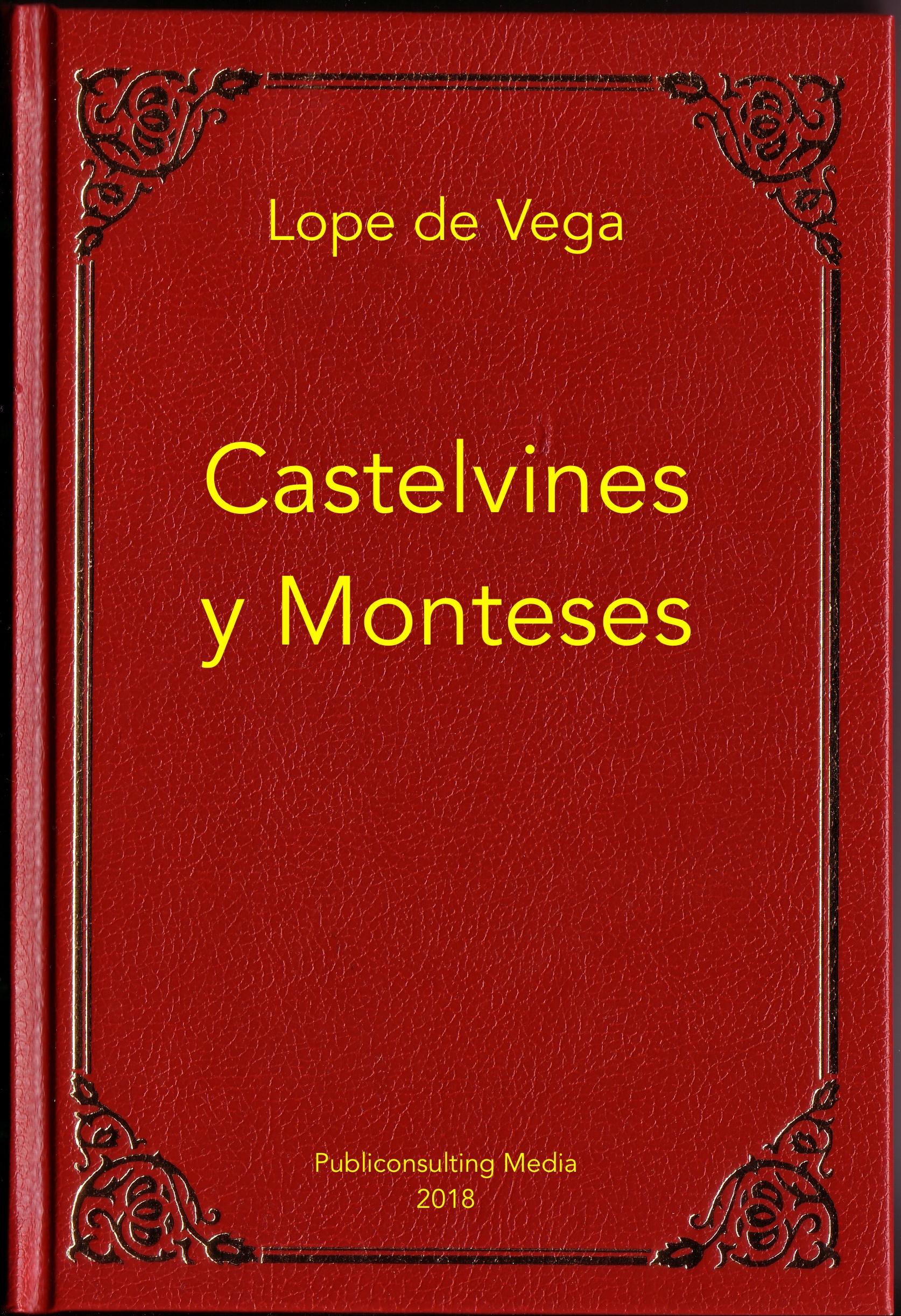 Cover image for Castelvines y Monteses